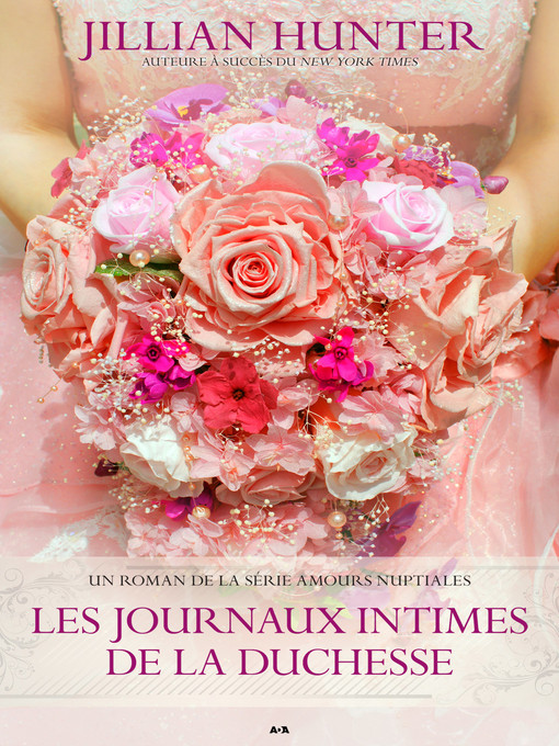 Title details for Les journaux intimes de la duchesse by Jillian Hunter - Available